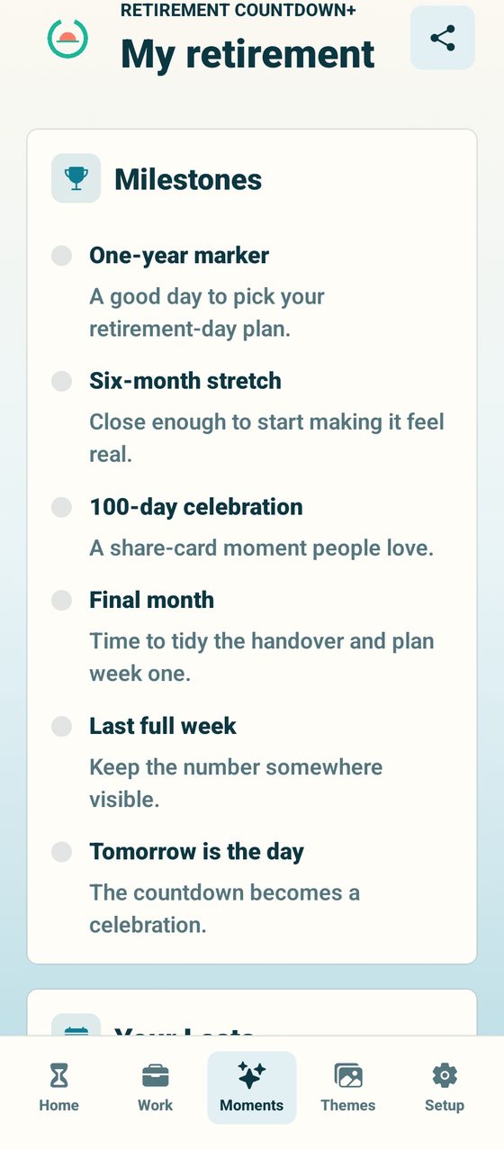 The milestones screen listing the last working Christmas and other moments before retirement